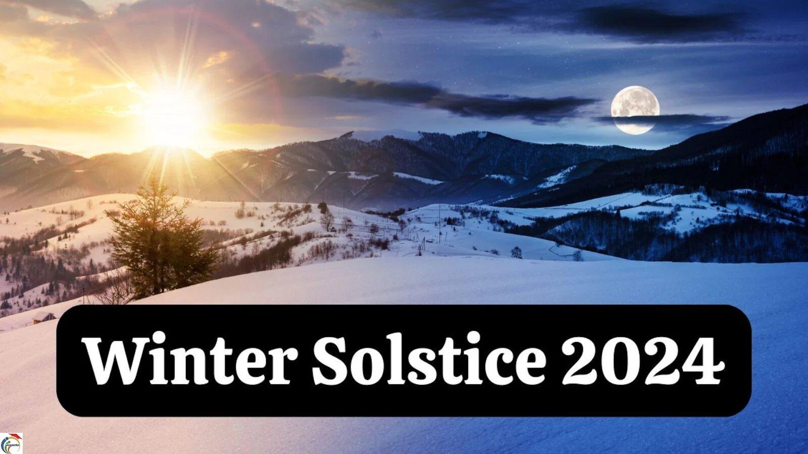 winter solistice 2024 reason revealed